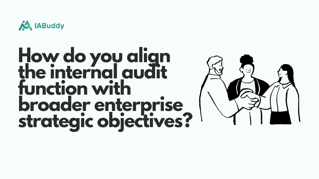 Strategic Alignment of Internal Audit